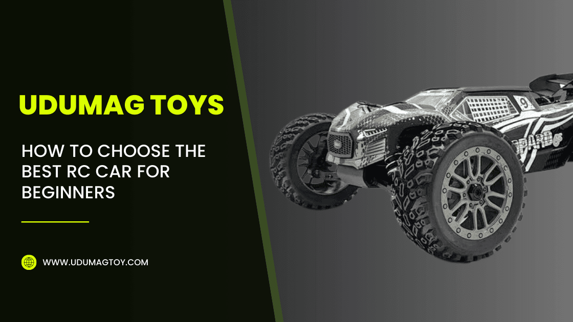 How to Choose the Best RC Car for Beginners | Udumag Toys